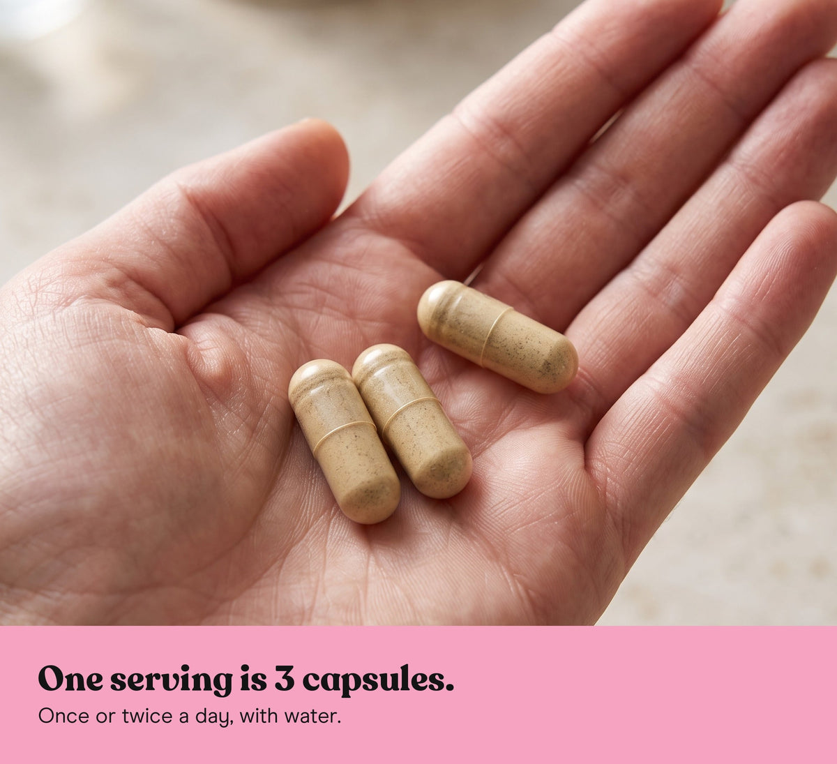 Three Snow Fungus extract capsules in an open hand: one serving is 3 capsules, once or twice a day, with water